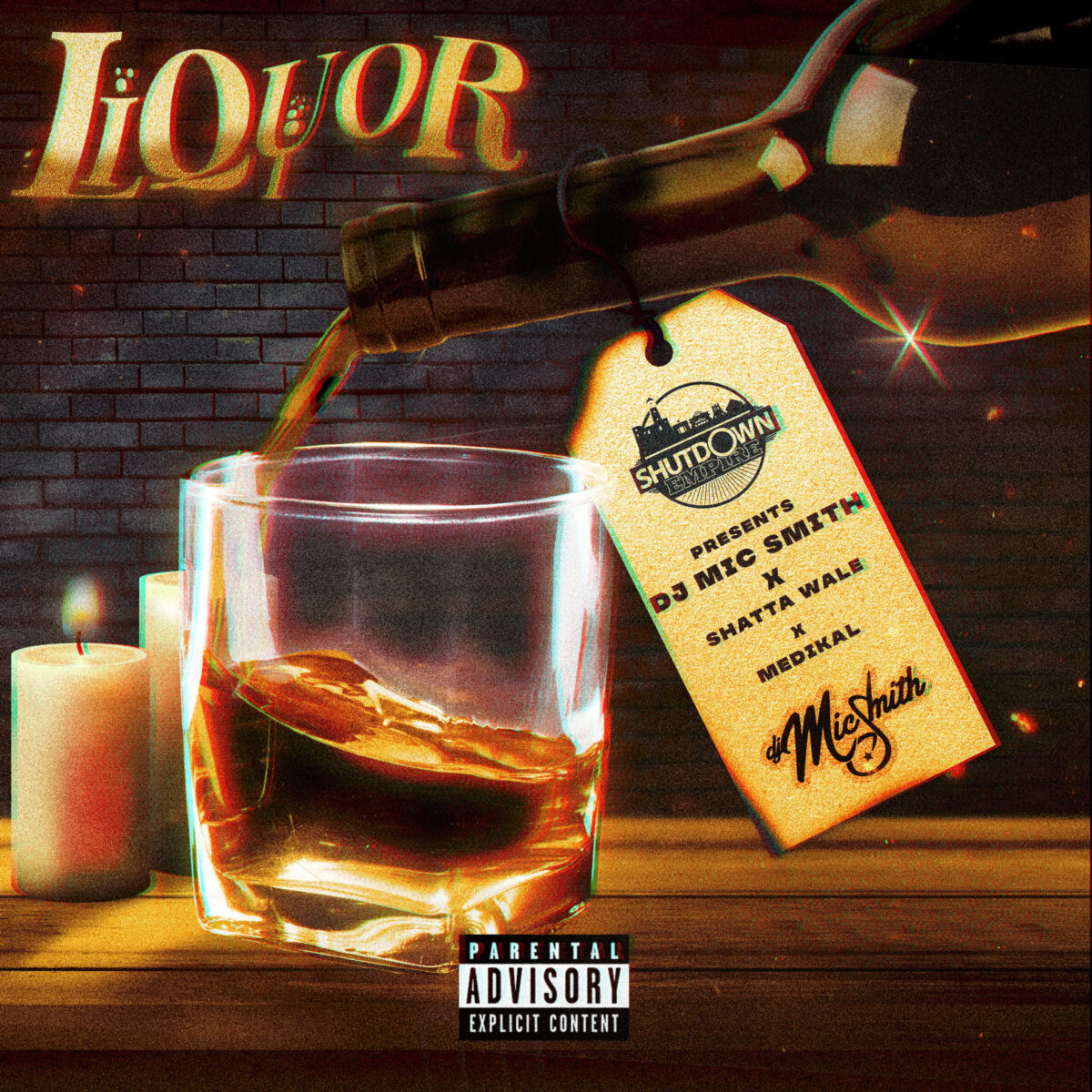 Liquor by DJ Mic Smith