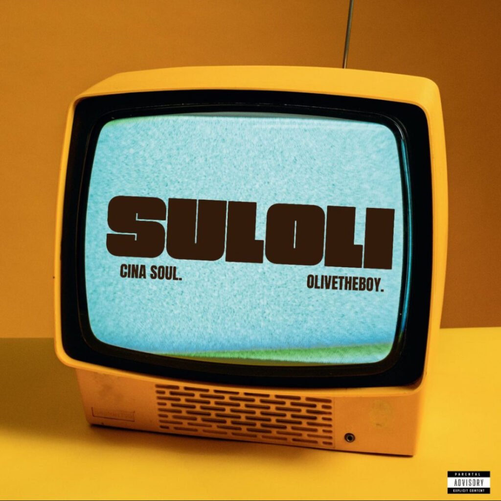 Suloli by Cina Soul feat. OliveTheBoy