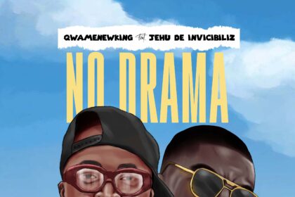 QWAMENEWKING ft. JEHU De Invicibiliz on 'NO DRAMA'