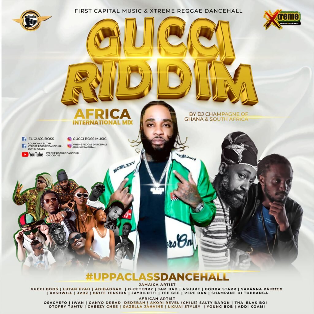 Cover Artwork: Gucci Riddim Africa - Gucci Boss, Iwan , Lutan Fyah , Osagyefo, Ganyo Dread, Rvshwill , Dedebah, PePedan , Gazella Jah Vine