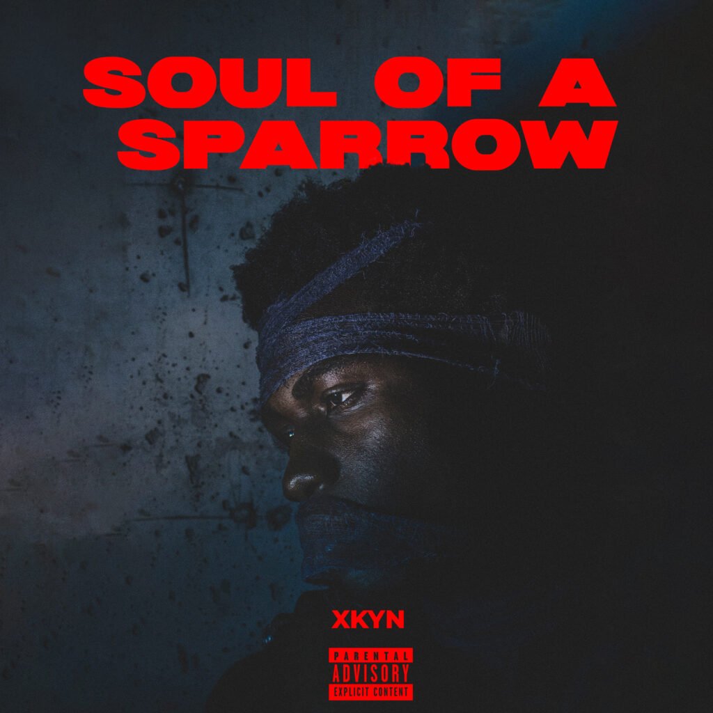 Cover Artwork: Soul Of A Sparrow - XKYN