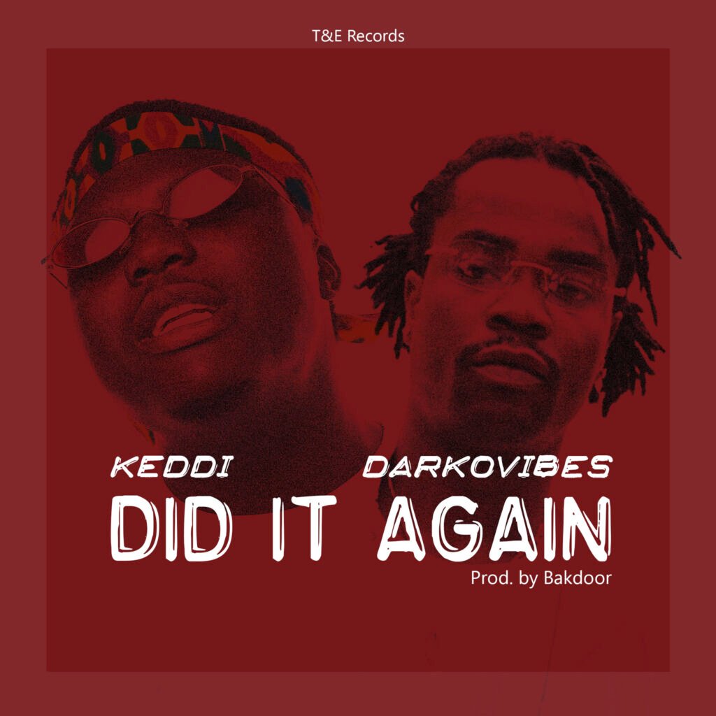 Cover Artwork: Did It Again - Keddi feat. DarkoVibes