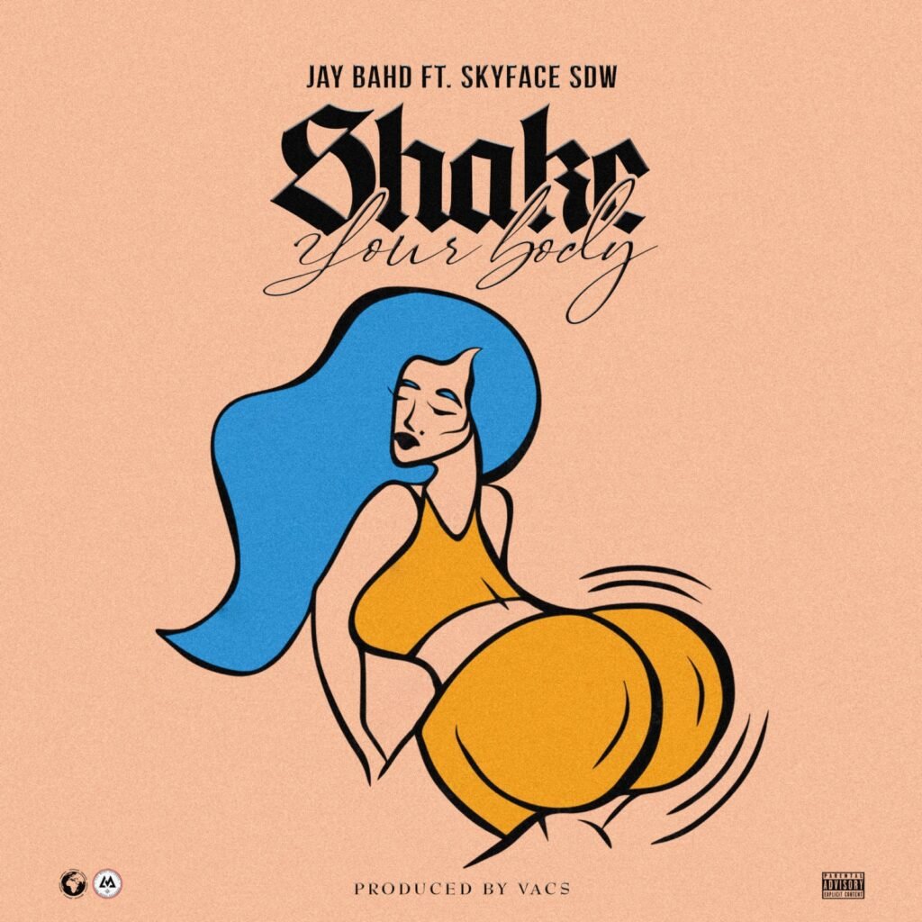 Cover Artword: Shake Your Body - Jay Bahd feat. Skyface SDW