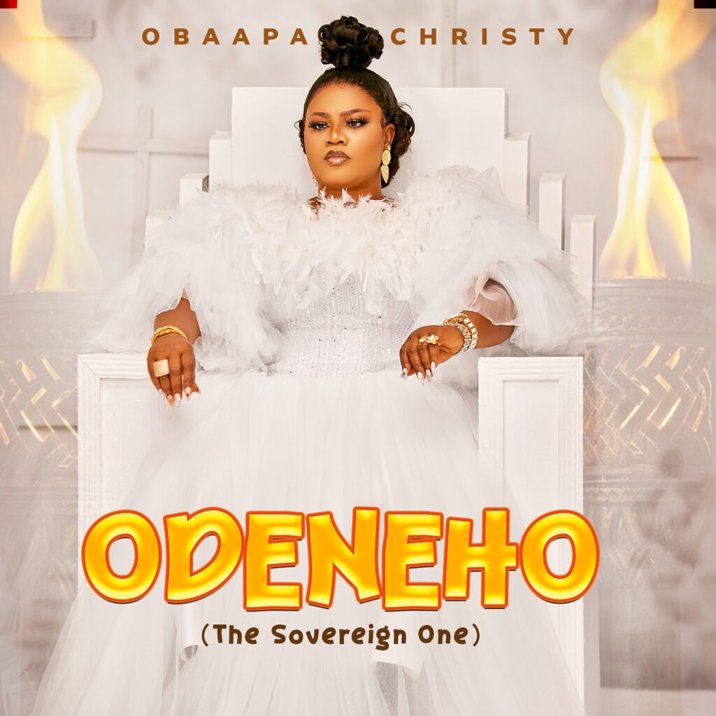 Cover Artwork: Odeneho (The Sovereign One) - Obaapa Christy