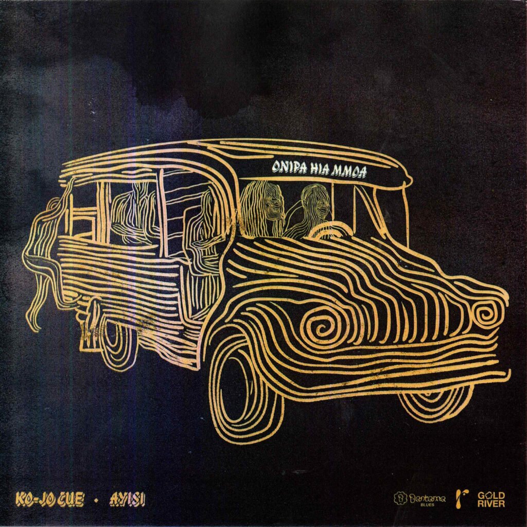 Cover Artwork: Onipa Hia Mmoa - Ko-Jo Cue & Ayisi
