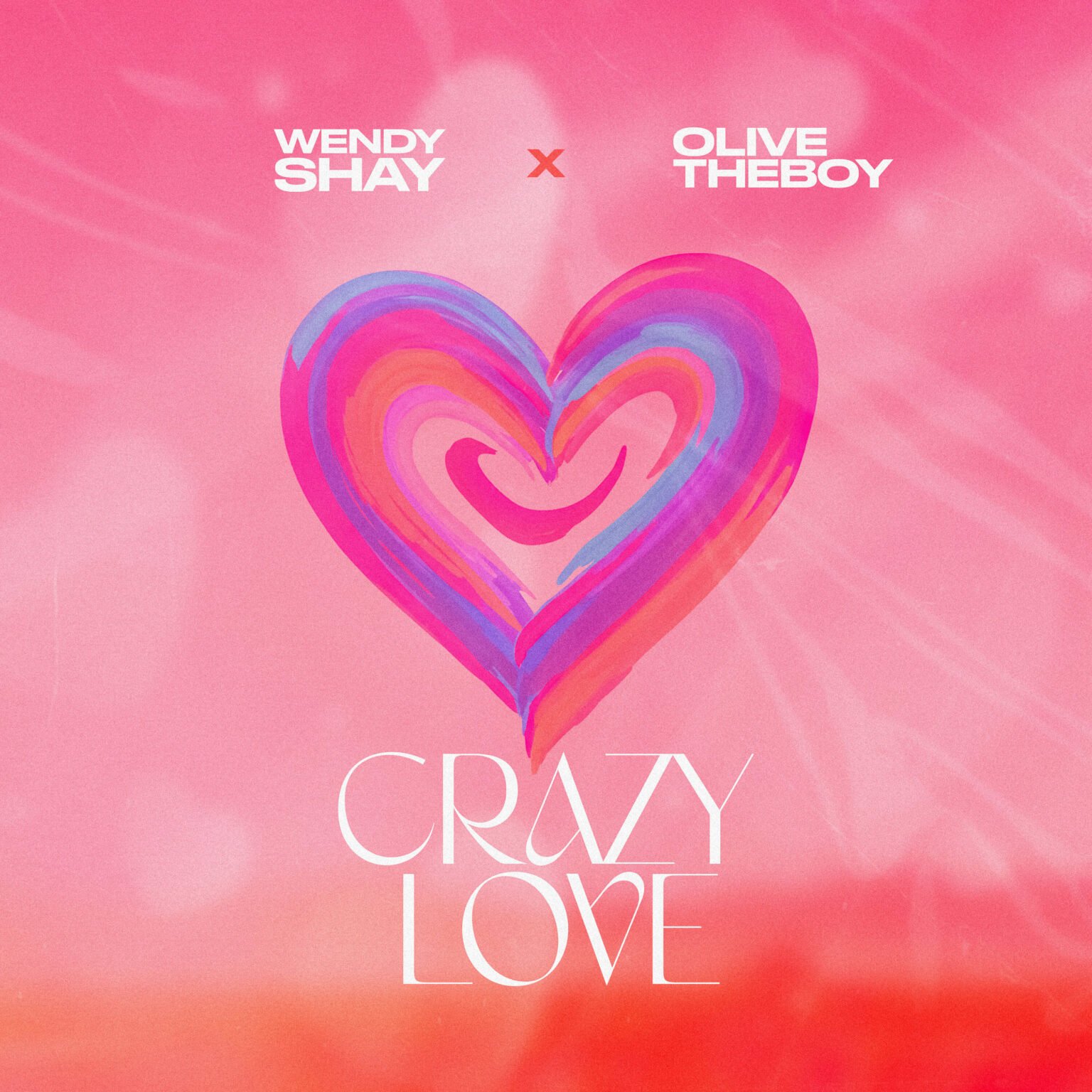 Cover Artwork: Crazy Love - Wendy Shay & Olive The Boy