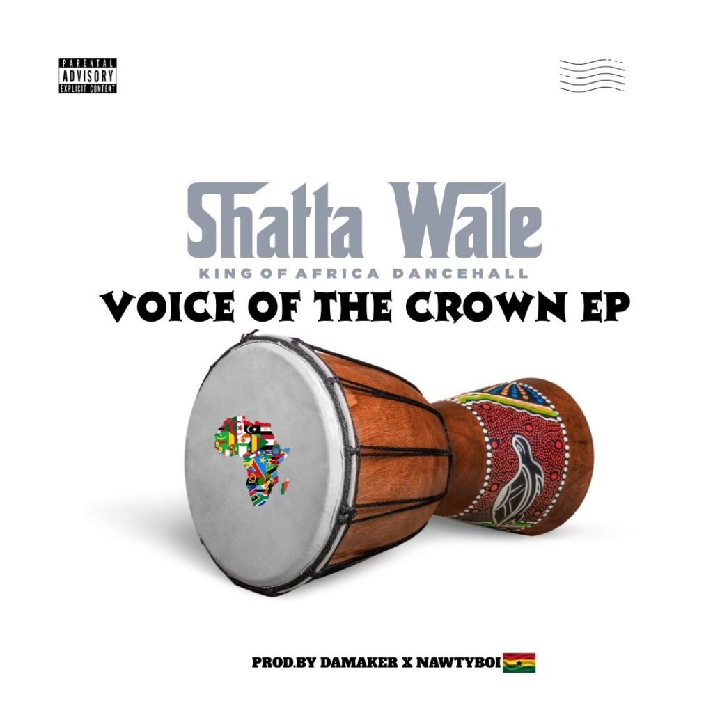 Cover Artwork: Voice of the Crown EP - Shatta Wale