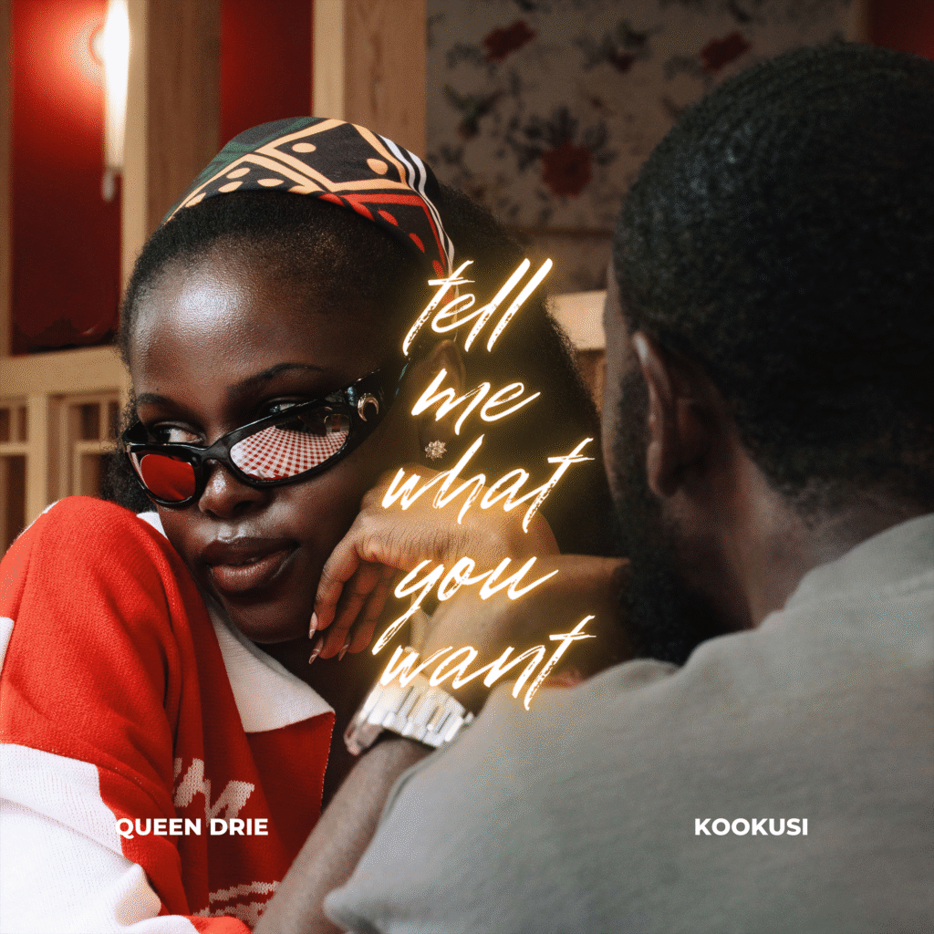 "Tell Me What You Want" - Queen Drie & KooKusi. Credit: Supplied.