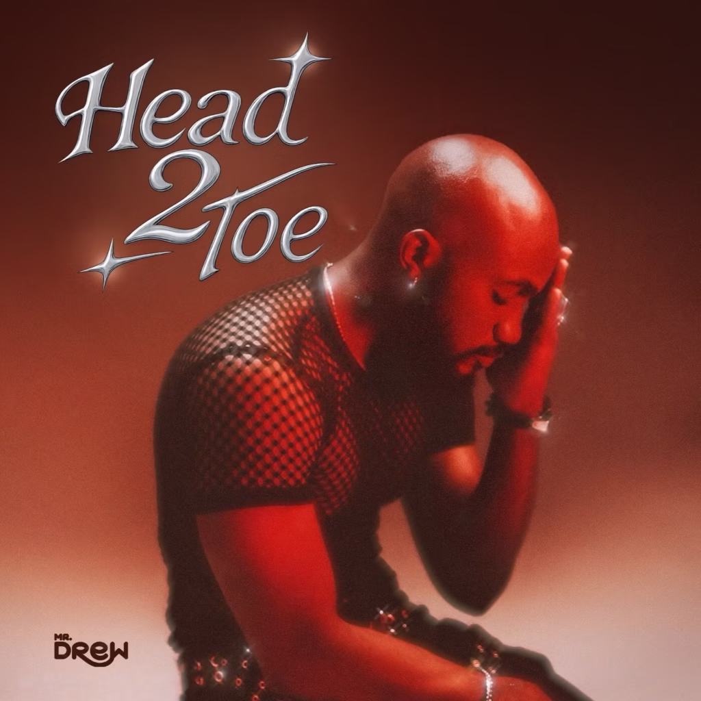 Cover Artwork: Head 2 Toe - Mr Drew
