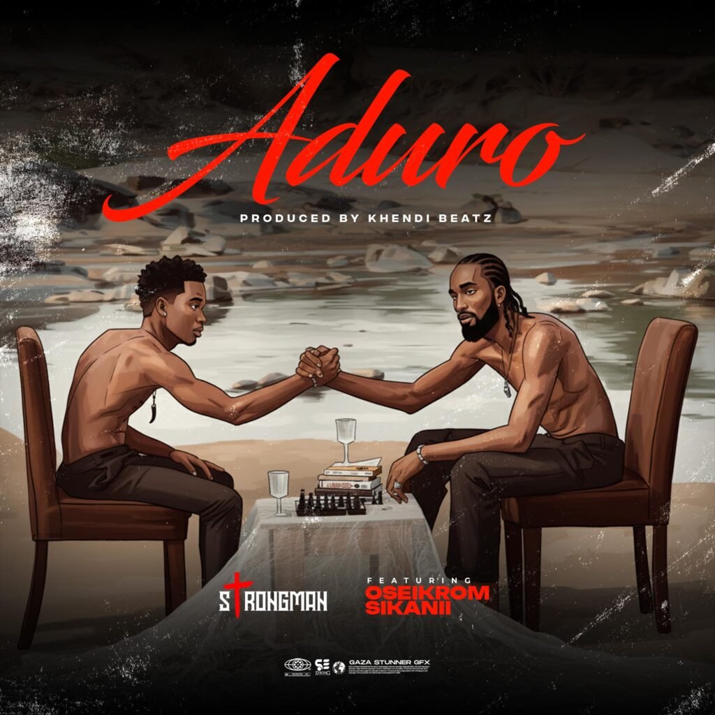 Cover Artwork: Aduro - Strongman feat. Oseikrom Sikanii