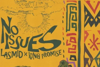 Cover Artwork: No Issues - Lasmid & King Promise