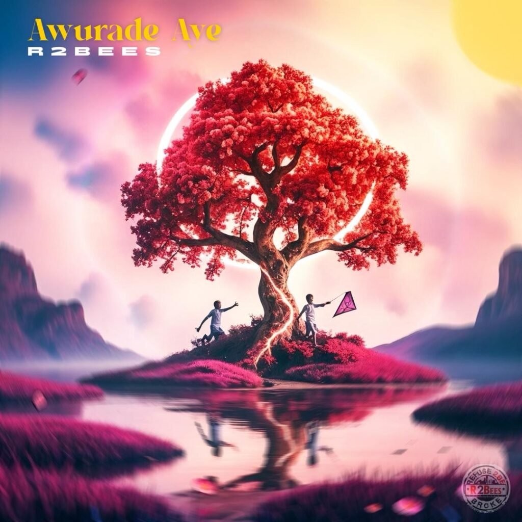 Cover Artwork: Awurade Aye - R2Bees