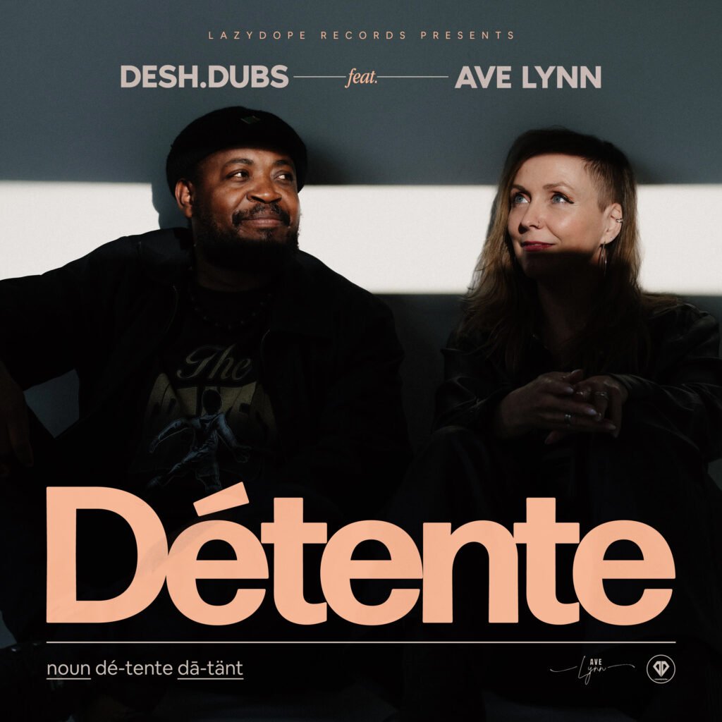 Cover Artwork: Détente - dESH.DUBS & Ave Lynn