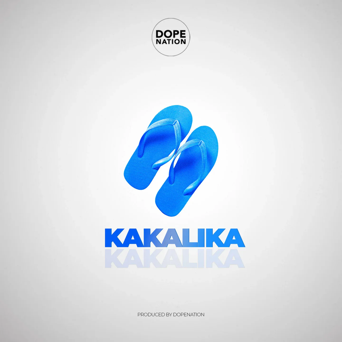 Kakalika - DopeNation