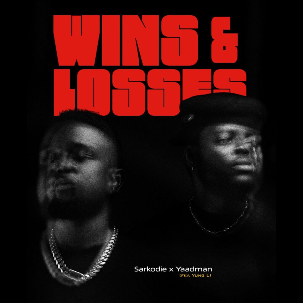 Cover Artwork: Wins Losses - Sarkodie & Yaadman fka Yung L