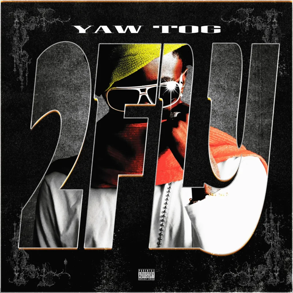 Cover Artwork: 2FLY - Yaw Tog