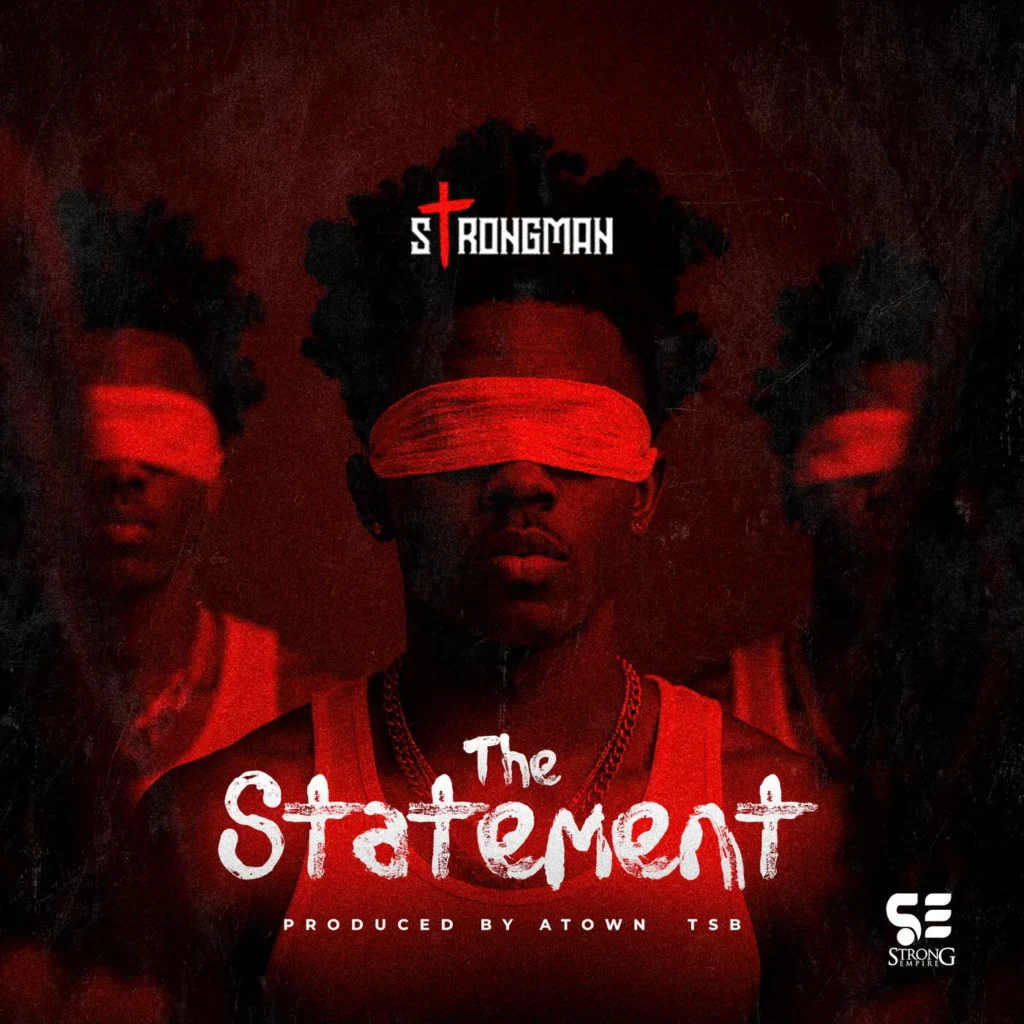 Cover Artwork: The Statement - Strongman