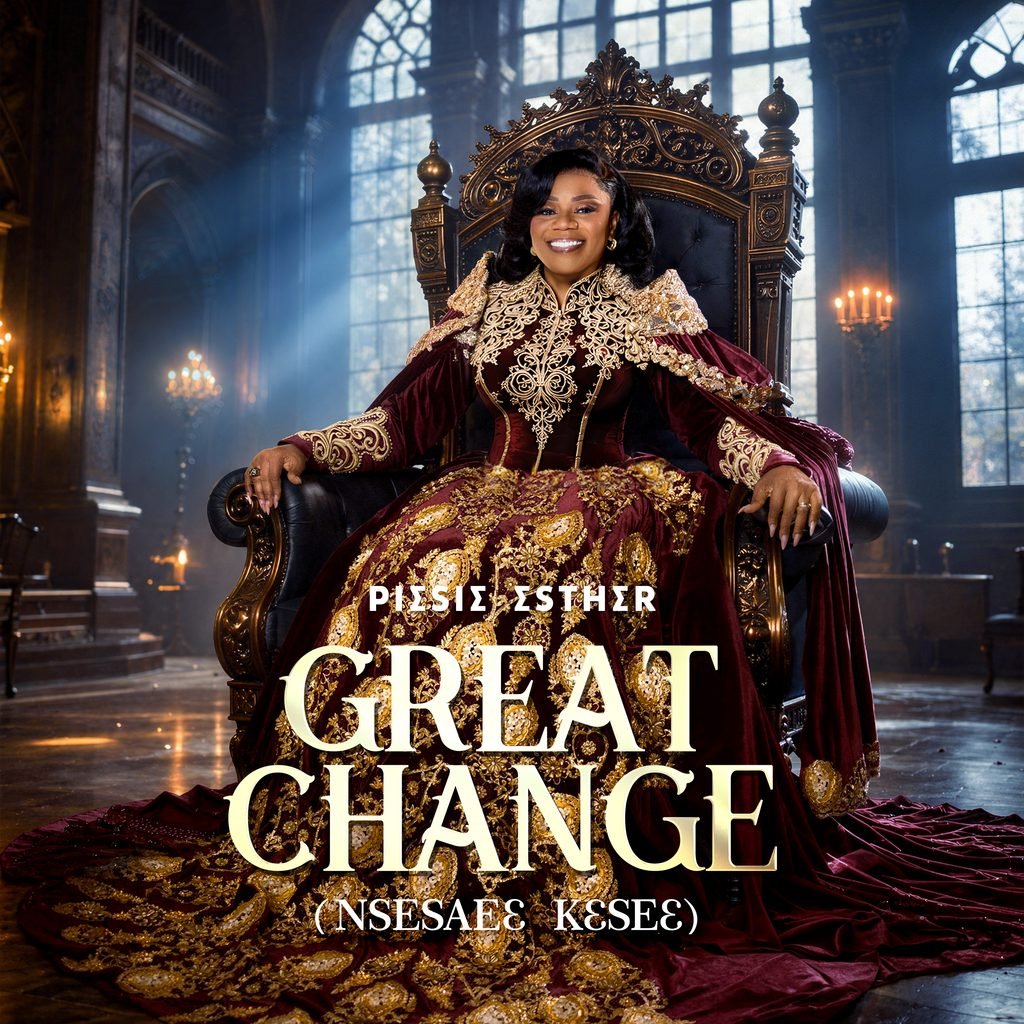 Cover Artwork: Piesie Esther - Great Change (Nsesaeɛ Kɛseɛ)